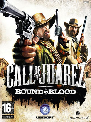 Call of Juarez: Bound in Blood