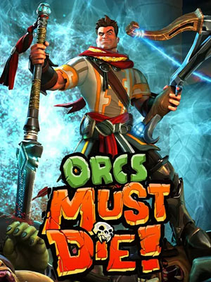 Orcs Must Die